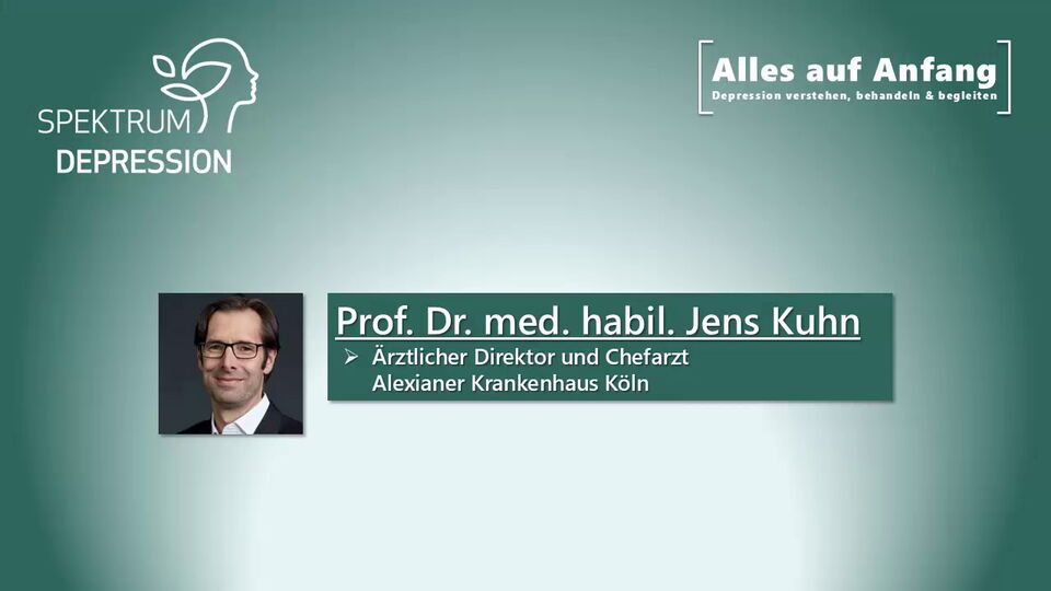 Prof. Dr. med. habil. Jens Kuhn (Spektrum Depression 2026): Hausärztliche Therapie & Diagnostik